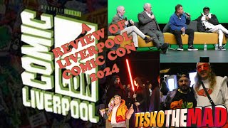 Exploring Liverpool comic con 2024 A review [upl. by Ilarrold]