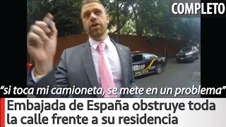 Arne aus den Ruthen  Embajada Española obstruye toda la calle frente a su residencia [upl. by Awhsoj]