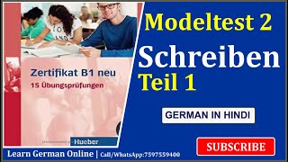 Zertifikat B1 Modellsatz  Modelltest2  Schreiben Teil1  German Writing Exam  Goethe Zertifikat [upl. by Friday]