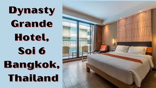 Dynasty Grande Hotel soi 6 Nana Bangkok Thailand [upl. by Ateekram]