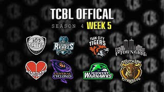 TCBL Season 4 Week 5 [upl. by Annaid330]