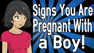 Signs You Are Pregnant With a Boy [upl. by Kcirttap]