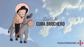 ZAMBA DEL CURA BROCHERO  Filocalia [upl. by Yaluz]