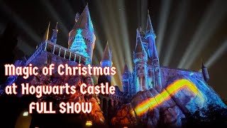 Magic of Christmas at Hogwarts FULL SHOW  USH AP Takeover 2024 [upl. by Adnauqal]