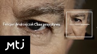 Felicjan Andrzejczak  Piekło wrednych dziewczyn [upl. by Krik]