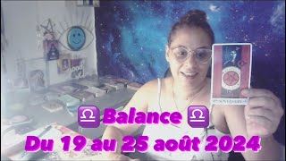 balance  Vous avez une grande décision à prendre  du 19 au 25 aout 2024 [upl. by Elidad652]