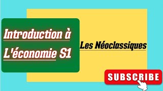 Introduction à léconomie partie 8 Les Néoclassiques [upl. by Ashford]