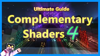 Ultimate Guide to the Complementary Shaders 🌌 Settings Tips Explanations Before amp Afters FPS [upl. by Joerg]