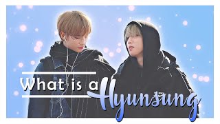 Stray Kids WHAT IS A HYUNSUNG pt2 Hyunjin x Jisung [upl. by Rebane580]