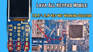 lava all keypad mobile 789 0 key not working solution [upl. by Inglebert]