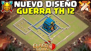 NUEVO DISEÑO GUERRA TH 12 CLASH OF CLANS [upl. by Suedaht]