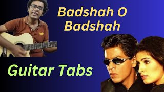 Badshah O Badshah Guitar Lesson I Badshah O Badshah Guitar Tabs I [upl. by Eonak511]