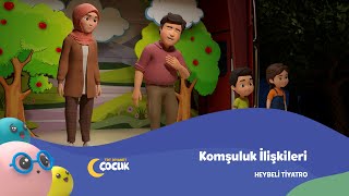 Komşuluk İlişkileri  Heybeli Tiyatro [upl. by Byrom]