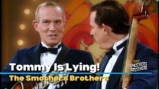 Tommy Is Lying  The Smothers Brothers  Smothers Brothers Comedy Hour [upl. by Ettenna]