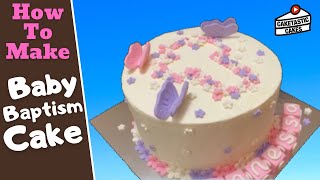 Baptism Cake Tutorial  How to Make a Christening Cake  Baby Girl Cross Cake Decorating Video [upl. by Yokum]