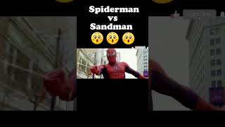 Spiderman vs Sandman trendingyoutubeshorts shortsfeed spidermanmovie entertainment hollywood [upl. by Vinson]