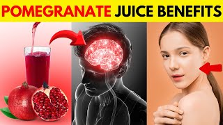 Amazing Benefits of Pomegranate Juice That Will Change Your Life For Good [upl. by Travus]