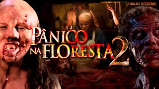 O FILME DE TERROR PANICO NA FLORESTA 2  É INCRÍVEL [upl. by Rolfston]