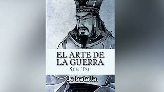 El Arte de la Guerra de Sun Tzu Resumen de cada capitulo y explicacion [upl. by Llertac]