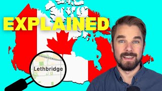 Lethbridge Explained  Moving to Lethbridge [upl. by Cordelie]