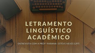 Letramento Linguístico Acadêmico [upl. by Aysahc]