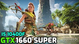 Horizon Forbidden West  GTX 1660 Super  i5 10400f  Benchmark [upl. by Nilreb]