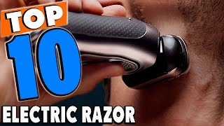 Top 10 Best Electric Razors Review In 2024 [upl. by Behrens]