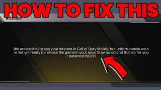 HOW TO FIX quotNOT AVAILABLE IN YOUR AREAquot AFTER INSTALLING CALL OF DUTY MOBILE [upl. by Bartolemo304]