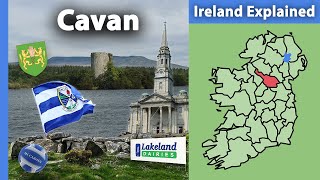 County Cavan Ireland Explained [upl. by Elicia161]