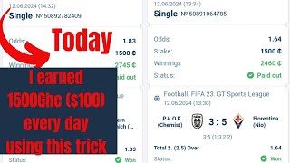 I earn 1500GHS 100 every day with this amazing trick on 1xbetbet slips today🥳💰 [upl. by Retloc]