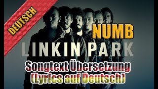 Numb Von Linkin Park  Songtext Übersetzung Lyrics auf Deutsch  Clip Video [upl. by Vharat387]