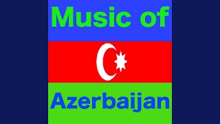 Azerbaijan Dance Music [upl. by Palla553]