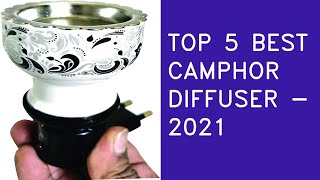 Top 5 Best Camphor Diffuser In India In 2021 [upl. by Brady]