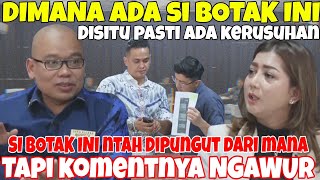 SIBOTAK INI PEMICU ADANYA DEBAT TAPI MALAH PLAYING VICTIM  DIMANA ADA SI BOTAK DISITU RUSUH [upl. by Isabel534]