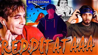 REDDITATA DI AGOSTO XL EDITION [upl. by Diandra538]