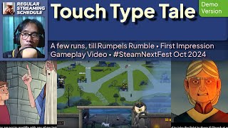 Touch Type Tale Demo  First Impression  Gameplay A few runs SteamNextFest SNF October 2024 [upl. by Clary]