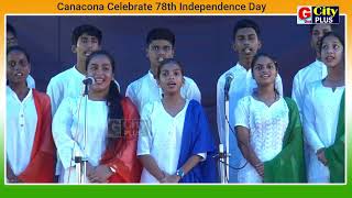 Canacona Celebrate 78th Independence Day [upl. by Ettesoj]