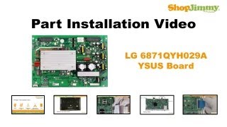 Plasma TV Repair How to Replace LG 6871QYH029A YSUS Boards [upl. by God]