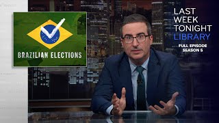 S5 E25 Brazil Elections Trump Tax Fraud amp Kavanaugh Last Week Tonight with John Oliver [upl. by Neau]