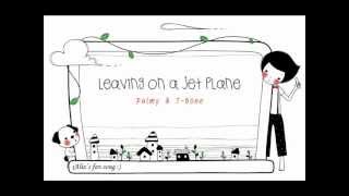 Leaving On A Jet Plane Live Acoustic Version  Palmy amp TBone [upl. by Adnarim]