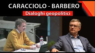 Caracciolo Barbero Dialoghi geopolitici [upl. by Ahsilad]