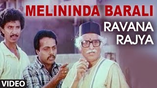 Melininda Barali Video Song I Ravana Rajya I Chiketh Bhavya [upl. by Lolly]