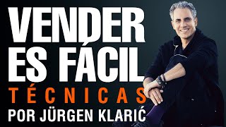 Vender es fácil Técnicas de ventas con Jürgen Klarić [upl. by Nirehtak]