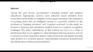 Dynamic Learning Style Prediction Method Based on a Pattern Recognition Technique [upl. by Hardner]