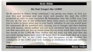 Deuteronomy  Chapter 8  Do Not Forget the LORD  The Holy Bible [upl. by Etolas]