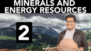 Geography Minerals and Energy Resources Part 2 [upl. by Savdeep]