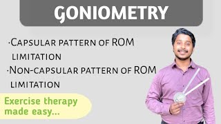 Goniometry part3  Capsular and Non Capsular pattern of ROM limitation  Exercise Therapy [upl. by Sukramaj]