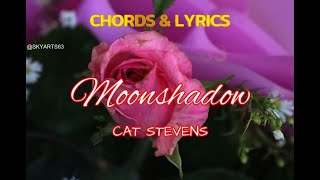 MOONSHADOW Chords by CAT STEVENS [upl. by Danieu]