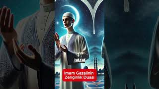 İmam Gazalinin Zenginlik Duası hayalhanem sözlerköşkü dinivideolar islam dualar amin [upl. by Alebasi]