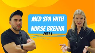 Med Spa with Nurse Brenna  Part 1 [upl. by Ennairrek]